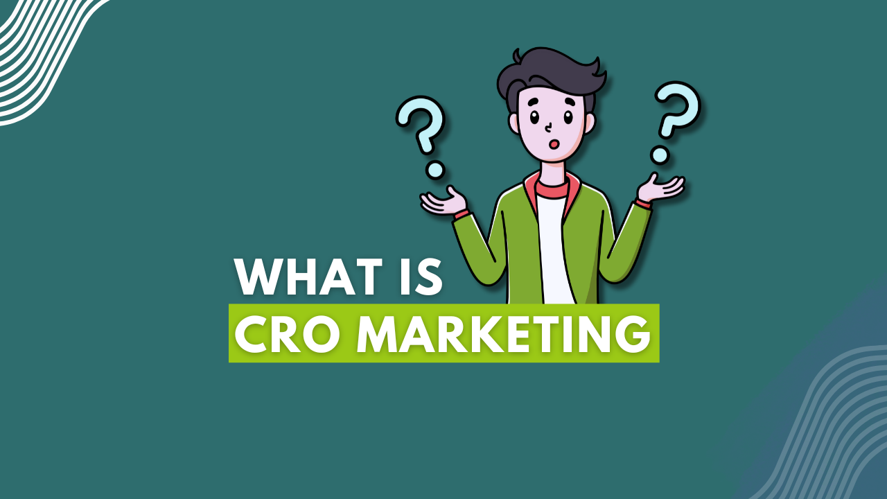 CRO Marketing